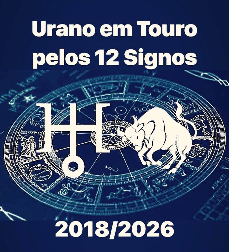 URANO EM TOURO 12 SIGNOS